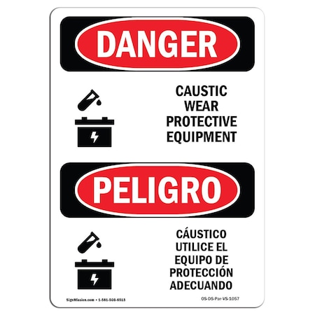 OSHA Danger, Caustic Wear Protective Equipment Bilingual, 14in X 10in Decal